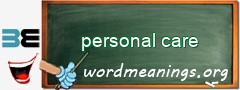 WordMeaning blackboard for personal care